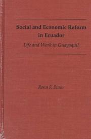 Cover of: Social and economic reform in Ecuador: life and work in Guayaquil