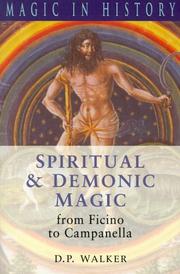 Spiritual & demonic magic by D. P. Walker, Brian Copenhaver