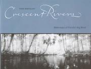 Cover of: Crescent Rivers by Todd Bertolaet, Todd Bertolaet