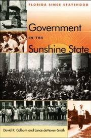 Cover of: Government in the sunshine state: Florida since statehood