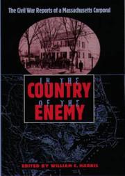 Cover of: In the country of the enemy: the Civil War reports of a Massachusetts corporal