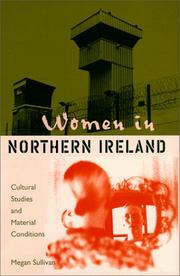 Women in Northern Ireland: Cultural Studies and Material Conditions by Megan Sullivan