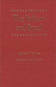 Cover of: The Indians and Brazil by Mércio Pereira Gomes