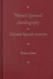 Cover of: Women's spiritual autobiography in colonial Spanish America