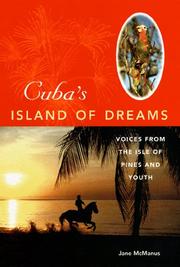 Cover of: Cuba's island of dreams: voices from the Isle of Pines and Youth