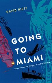 Cover of: Going to Miami by David Rieff