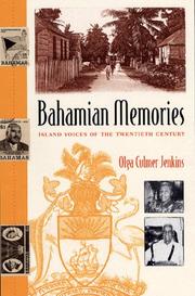 Cover of: Bahamian memories: island voices of the Twentieth Century