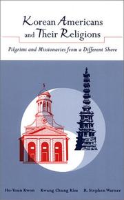 Cover of: Korean Americans and Their Religions: Pilgrims and Missionaries from a Different Shore