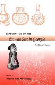 Cover of: Exploration of the Etowah Site in Georgia | Warren King Moorehead