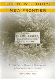 Cover of: The New South's New Frontier : A Social History of Economic Development in Southwestern North Carolin (New Perspectives on the History of the South)