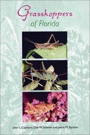 Cover of: Grasshoppers of Florida (Invertebrates of Florida)