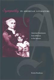 Cover of: Sympathy in American literature: American sentiments from Jefferson to the Jameses