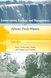 Cover of: Conservation, Ecology, and Management of African Fresh Waters