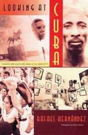 Cover of: Looking at Cuba: Essays on Culture and Civil Society (Contemporary Cuba)