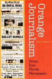 Cover of: Orange journalism: voices from Florida newspapers