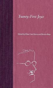 Twenty-first Joyce by Ellen Carol Jones, Morris Beja