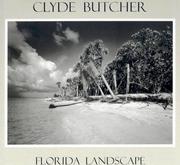 Cover of: Clyde Butcher Florida Landscape by Clyde Butcher