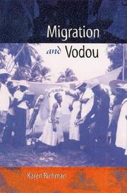 Migration And Vodou (New World Diasporas) by Karen E. Richman