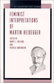 Cover of: Feminist Interpretations of Martin Heidegger (Re-Reading the Canon)
