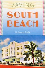 Cover of: Saving South Beach: the revival of Florida's playground