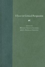 Cover of: Ulysses in critical perspective by edited by Michael Patrick Gillespie and A. Nicholas Fargnoli.