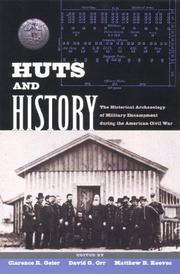 Cover of: Huts and history by [edited by] Clarence R. Geier, David G. Orr, Matthew Reeves.
