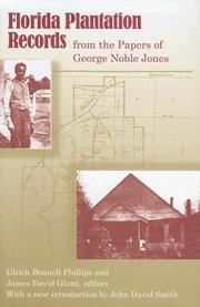 Cover of: Florida Plantation Records from the Papers of George Noble Jones