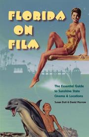 Cover of: Florida on Film by Susan Doll, David Morrow
