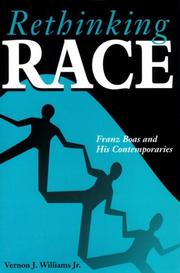 Cover of: Rethinking race: Franz Boas and his contemporaries