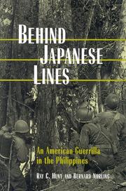 Cover of: Behind Japanese lines by Ray C. Hunt