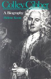 Cover of: Colley Cibber by Helene Koon