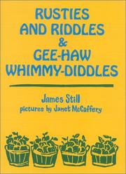 Cover of: Rusties and riddles & gee-haw whimmy-diddles