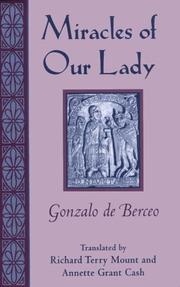 Miracles of Our Lady by Berceo, Gonzalo de