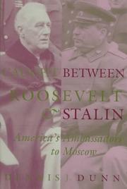 Cover of: Caught between Roosevelt & Stalin by Dennis J. Dunn