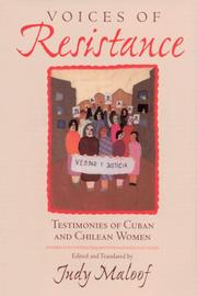 Cover of: Voices of resistance: testimonies of Cuban and Chilean women