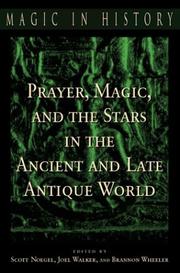 Cover of: Prayer, Magic, and the Stars in the Ancient and Late Antique World