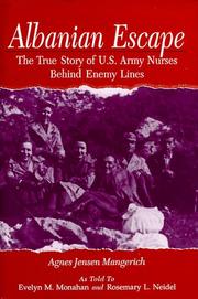 Cover of: Albanian escape: the true story of U.S. Army nurses behind enemy lines