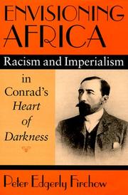 Cover of: Envisioning Africa: racism and imperialism in Conrad's Heart of darkness