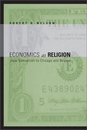 Economics As Religion by Robert H. Nelson