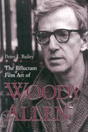Cover of: The reluctant film art of Woody Allen