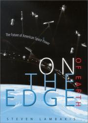 Cover of: On the Edge of Earth: The Future of American Space Power