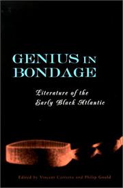 Cover of: Genius in bondage by edited by Vincent Carretta and Philip Gould.