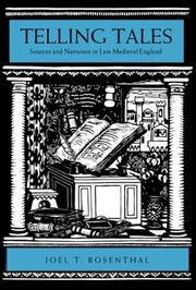 Cover of: Telling tales: sources and narration in late medieval England