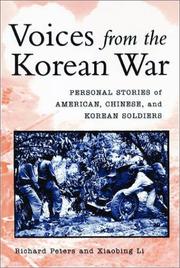 Voices from the Korean war by Richard A. Peters