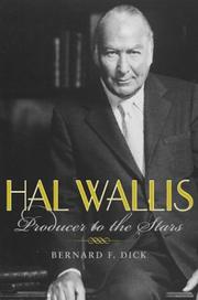 Cover of: Hal Wallis by Bernard F. Dick, Bernard F. Dick