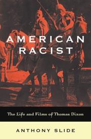 Cover of: American racist: the life and films of Thomas Dixon