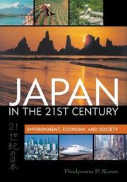 Cover of: Japan In The Twenty-first Century by Pradyumna P. Karan, Dick Gilbreath