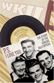 Cover of: P.S. I Love You: The Story of the Singing Hilltoppers