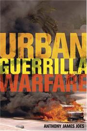 Cover of: Urban Guerrilla Warfare by Anthony James Joes