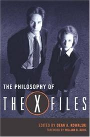 Cover of: The Philosophy of the X-Files (The Philosophy of Popular Culture) by 